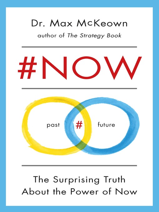 Title details for #NOW by Max McKeown - Available